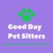 Good Day Pet Sitters – Frisco